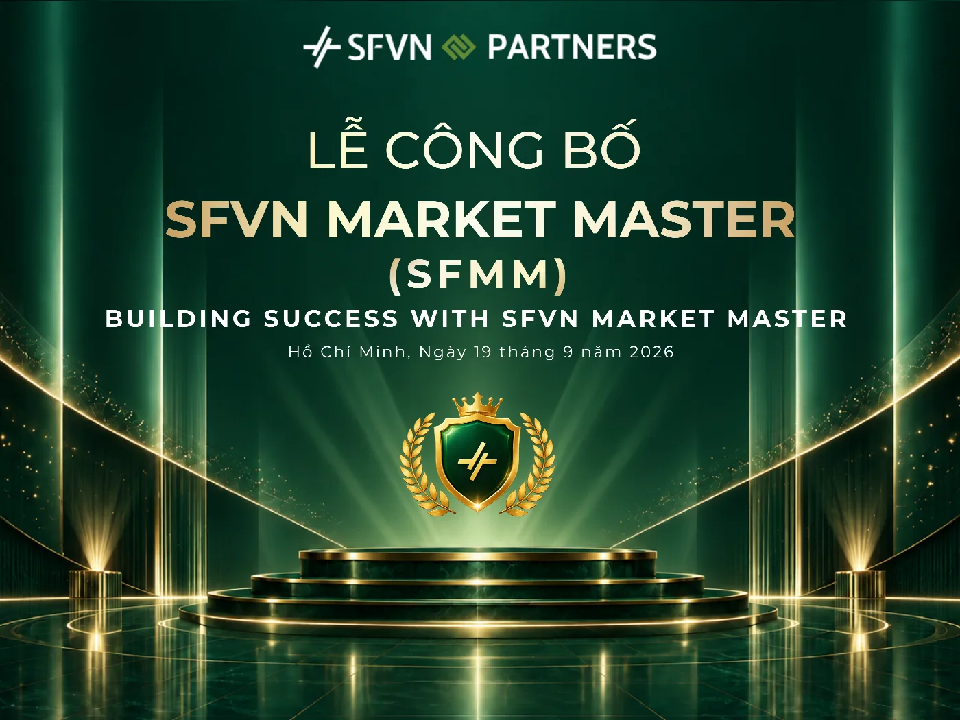 LỄ CÔNG BỐ SFVN MARKET MASTER CHÍNH THỨC BẮT ĐẦU