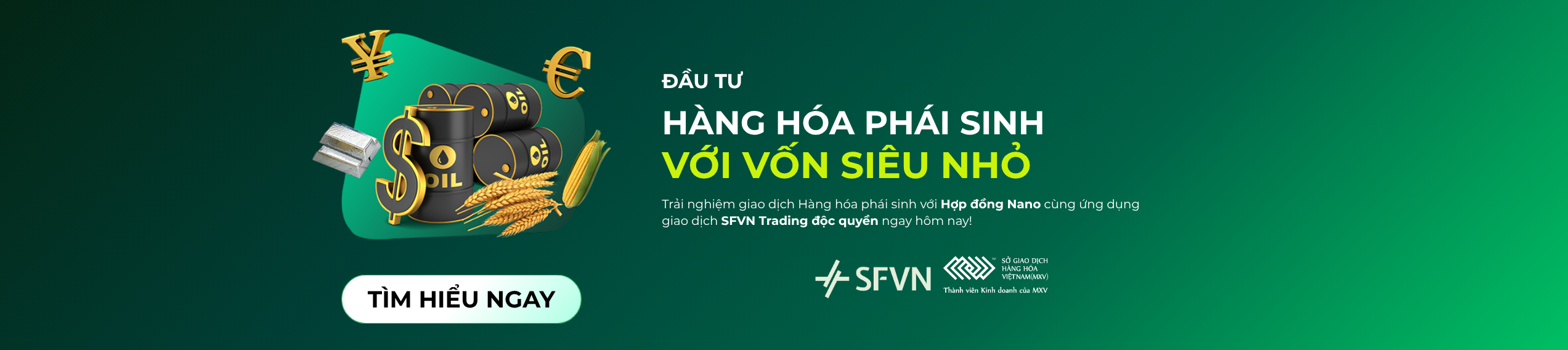 Đầu tư hàng hóa phái sinh với vốn siêu nhỏ trên SFVN Trading